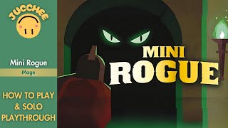 Mini Rogue | How to Play + Solo Playthrough | Mage