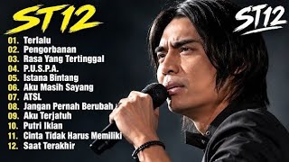 St12 Setia Band Full Album || Full Album Terbaik Terpopuler 2026 || Terlalu St12 Setia Band Full Album || Full Album Terbaik Terpopuler 2026 || Terlalu