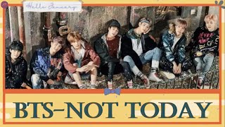 BTS (방탄소년단) 'Not Today' [Easy Lyrics] || Lirik INDO || Terjemahan SUB INDO