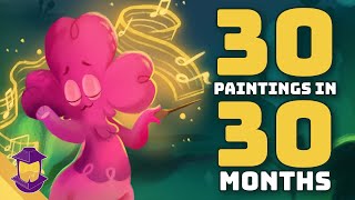 30 Lessons From 30 Monthly Paintings