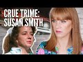 SUSAN SMITH | CRUE TRIME | BETTER OFF RED