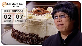 Gourmet Birthday Cake Battle | MasterChef Canada | S02 E07