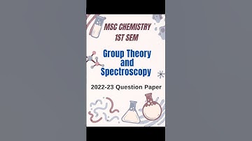 MSc Chemistry 1st sem Group Theory & Spectroscopy 2022-23 Question Paper– BU Bhopal#bubhopal#mscchem