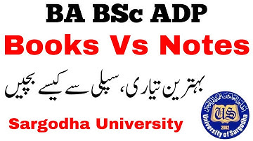 BA BSc ADP English Preparation Sargodha University Books Vs Notes Best? UOS Exams BA ADA ADS BSc