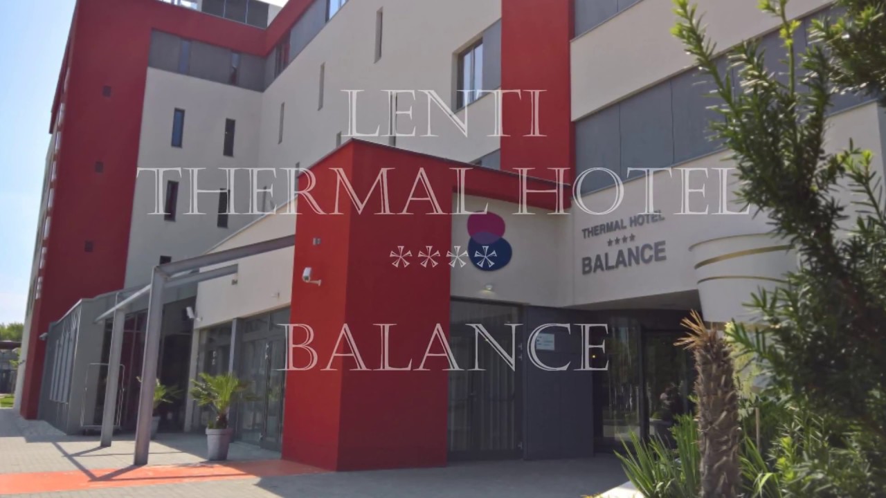 Lenti, Thermal Hotel**** Balance