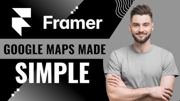 How to Embed Google Maps to Framer Website in 2025