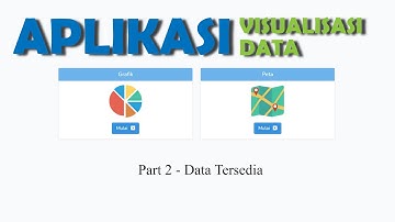 Aplikasi Visualisasi Data (Tahapan Database)