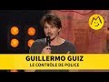 Guillermo Guiz - Le contrôle de police