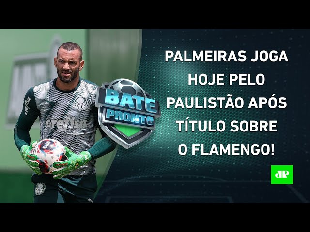 Palmeiras VOLTA A JOGAR HOJE após TÍTULO da Supercopa; Flamengo