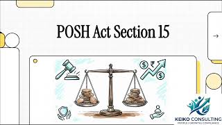 POSH Act Section 15 | Compensation to Aggrieved Woman | Clause by Clause