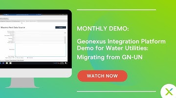 DEMO: The Geonexus Integration Platform for Water Utilities: Transitioning from Esri
