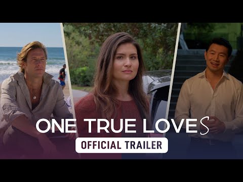 One True Loves – Official Trailer