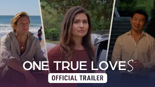 One True Loves - Official Trailer by BuzzFeedVideo 453,954 views 9 months ago 2 minutes, 28 seconds