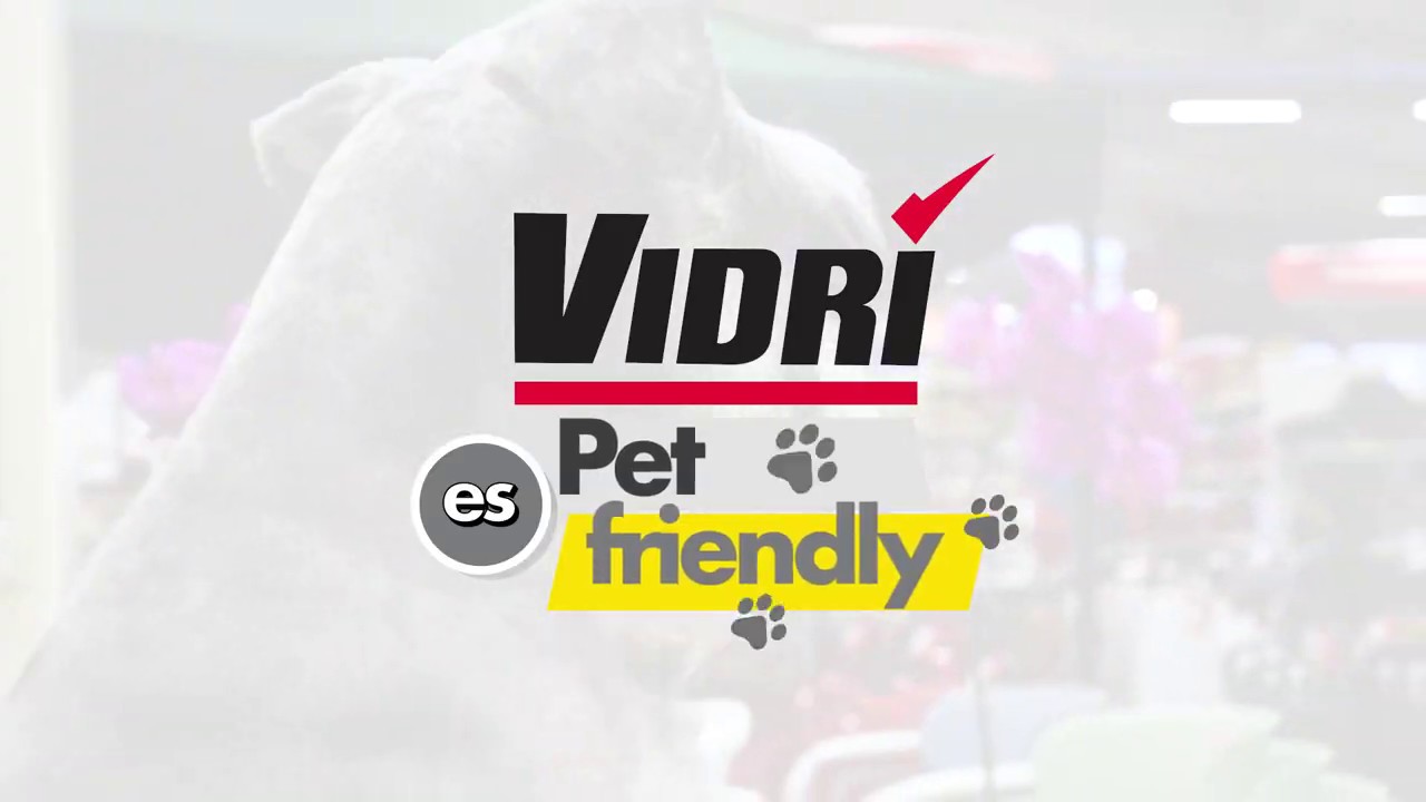 Vidrí es Pet Friendly