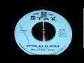 William Bell – Don't Stop Now / Crying All By Myself – Vinyl (7