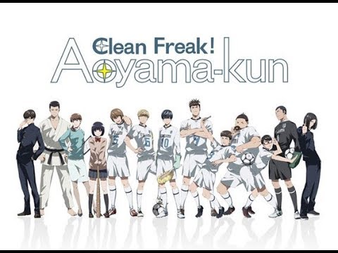 Clean Freak! Aoyama kun – Ep. 1 (First Impressions) – Xenodude's Scribbles