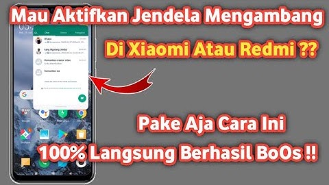 Cara menggunakan Jendela Mengambang di hp xiaomi | Setting floating windows xiaomi