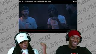 King Von x 151 The Bully Gang - Fuck U Sayin !!REACTION!!