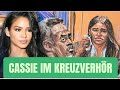 Cassie im Kreuzverhör und die Zeugenaussagen von Dawn Richard, Kerry Morgan &amp; James