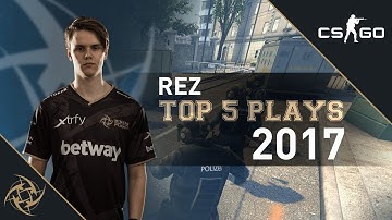 NiP REZ – Top 5 Plays of 2017