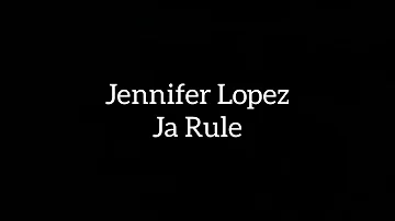 Jennifer Lopez ft. Ja Rule - I'm Real (Letra en español)