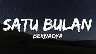 Bernadya - Satu Bulan (Lyrics / Lirik Indonesia)