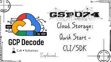 Cloud Storage: Qwik Start - CLI/SDK | GSP074 (Step-by-Step Guide) | #googlearcade