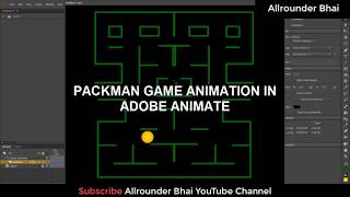 PAC MAN Game Animation in Adobe Animate | Adobe Flash | 2D Animation Hindi Tutorial