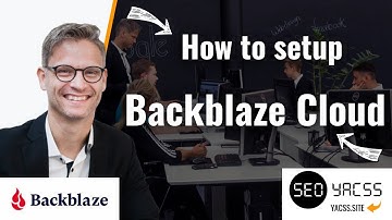 How to setup Backblaze cloud account