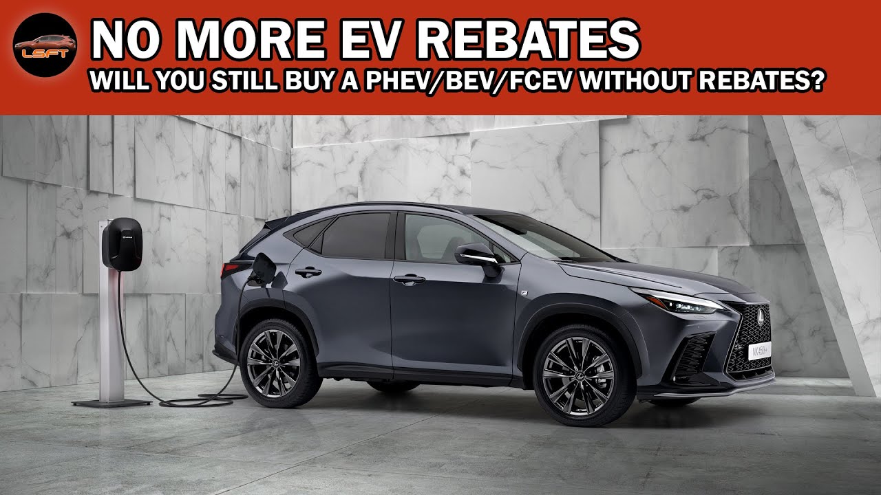 Still buy PHEV/EV without rebates?