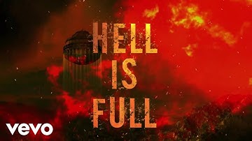 Self Made Hell - Hell Is Full (And All The Devils Are Here) (Official Music Video) (Lyric Video)