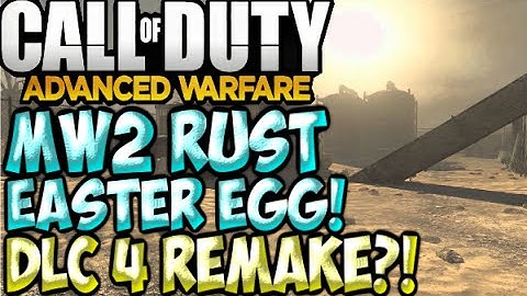 COD Advanced Warfare DLC 4 RECKONING MW2 RUST REMAKE?! COMPOUND Easter Egg (AW SUPREMACY Gameplay)