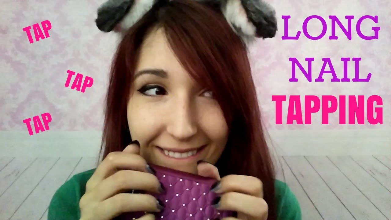 ASMR TAP TAP TINGLE LONG NAILS Tapping On Assort