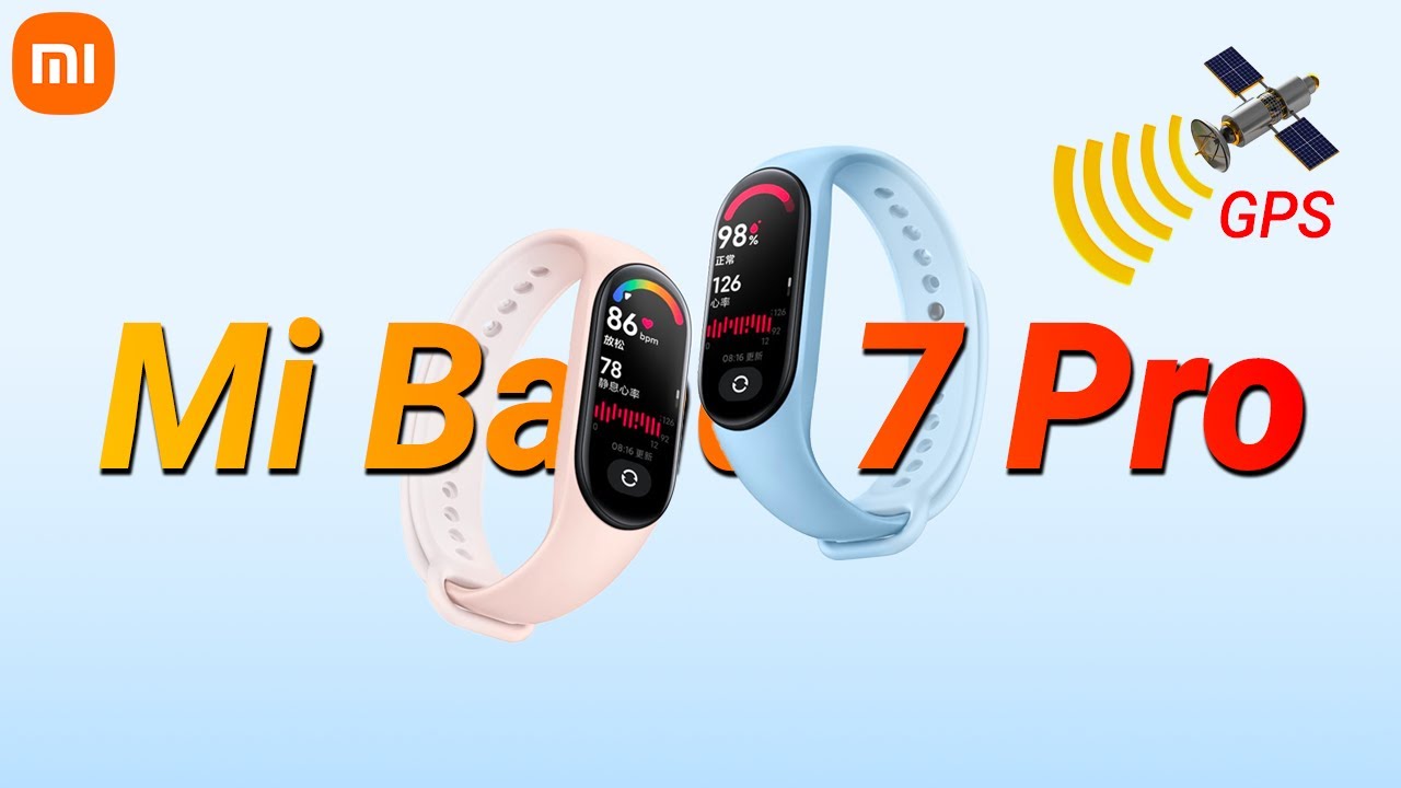 worship river crisis Xiaomi Mi Band 7 PRO with GPS – RELEASE DATE and PRICES, DESIGN, NEW  FEATURES - YouTube