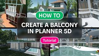 How to make a balcony | Tutorial | Planner 5D screenshot 5