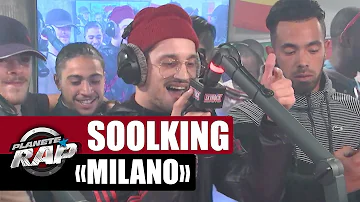 [EXCLU] Soolking "Milano" #PlanèteRap