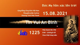 15.08.2021 Phát thanh số 1225 20ThườngNiên