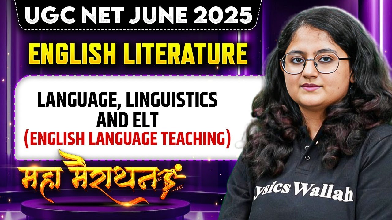 UGC NET June 2025 English Literature | Unit 5 | Language, Linguistics ...