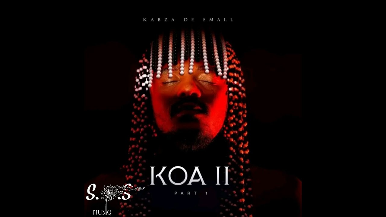 100% Kabza De Small - KOA II Part 1 (Full Mix) Mixed by S.O.S Musiq |Amapiano Mix 2022