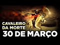 O CAVALEIRO DA MORTE VIRÁ AO MUNDO NO DIA 30 DE MARÇO? - Profecia do Apocalipse