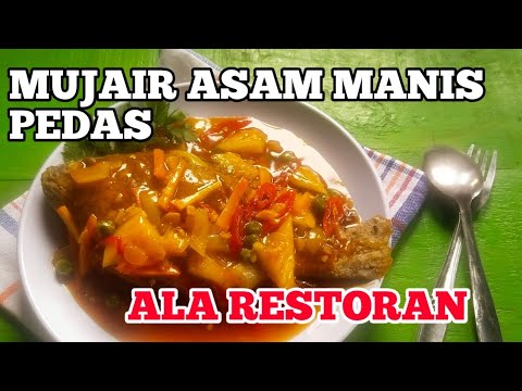 Resep Ikan Asam Manis Mujair