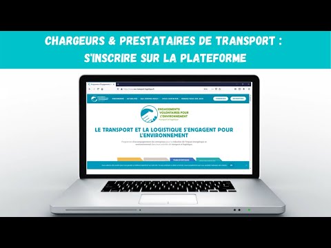 Chargeurs & prestataires de transport : s'inscrire sur la plateforme