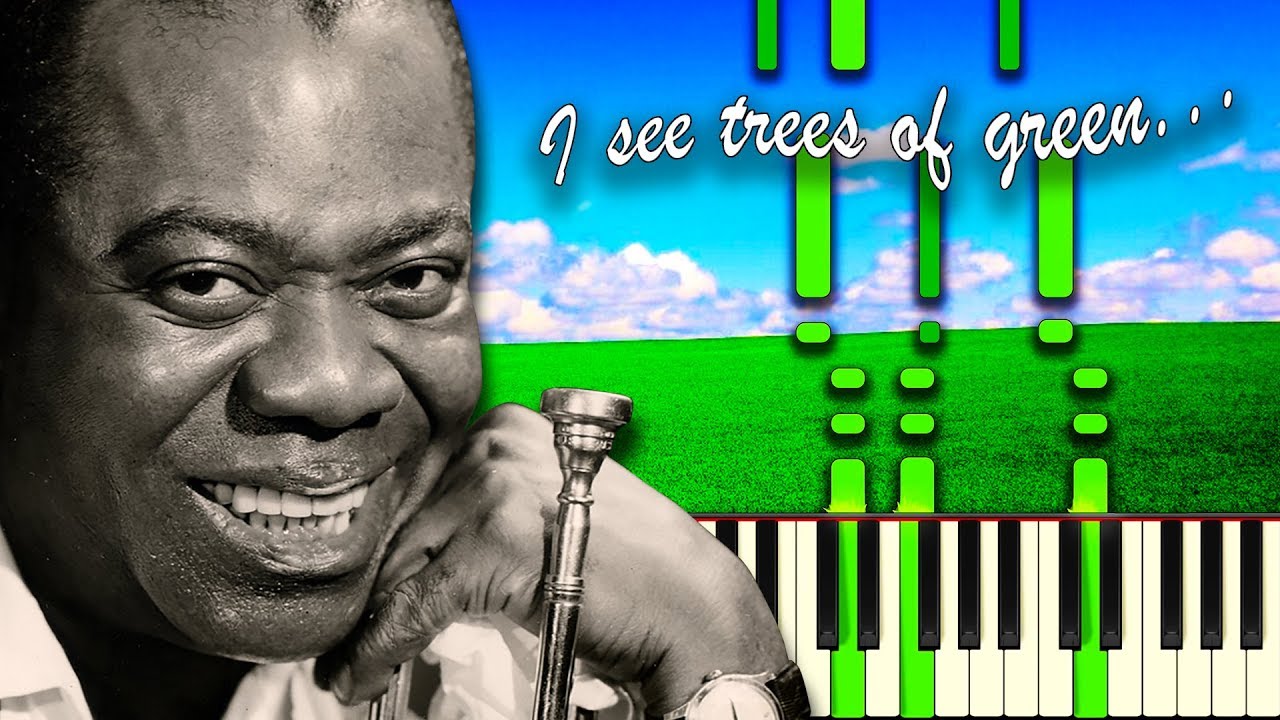 WHAT A WONDERFUL WORLD by Louis Armstrong - Piano Tutorial WHAT A WONDERFUL WORLD by Louis Armstrong - Piano Tutorial