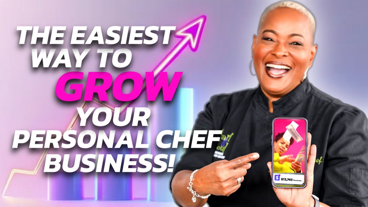 The EASIEST way to GROW your Personal Chef Business | 