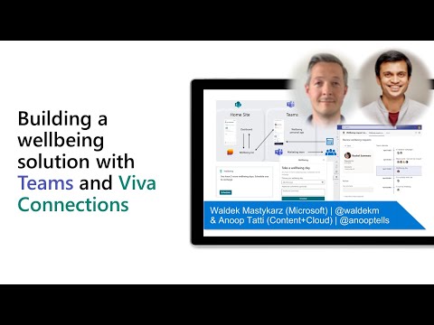 Building a wellbeing solution with Teams and Viva Connections