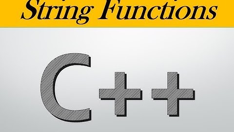 المحاضره 31|(String Functions in c++( length, copy,compare, Concatenation| تعلم c++ بالعربى