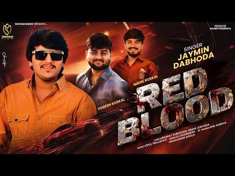 Red Blood | Jaymin Dabhoda | New Attitude Song | Latest Gujarati Song 2026