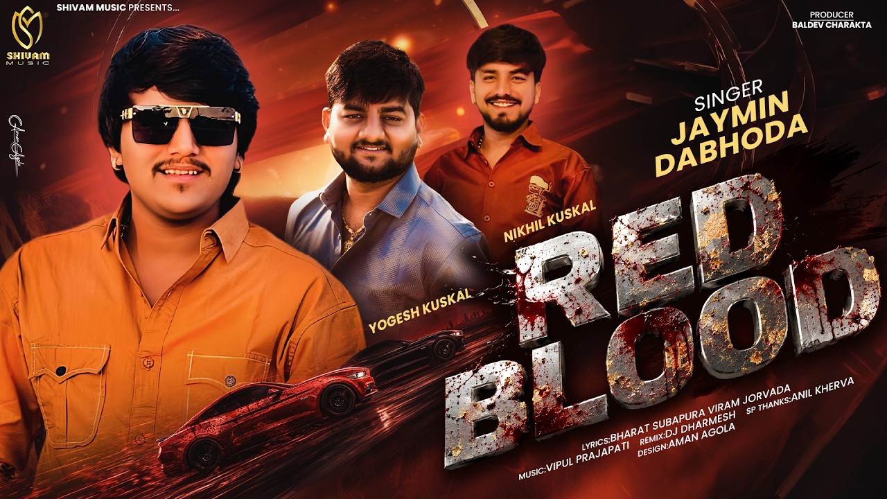 Red Blood | Jaymin Dabhoda | New Attitude Song | Latest Gujarati Song 2026