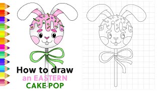How to draw an Easter cake POP | How to draw an Easter cake pop | Drawing for children