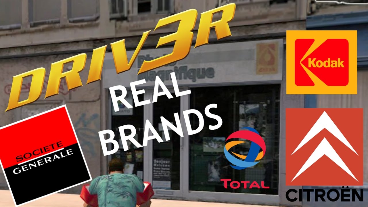 DRIV3R VS Reality : All the Real Hidden Brands in the Game ! (Kodak, Citroën, Total and more !)